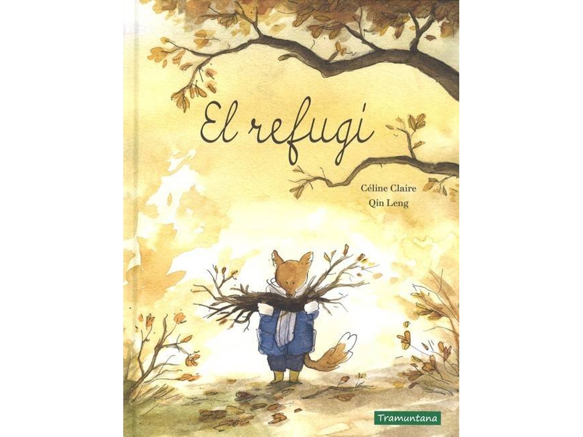 Livro El Refugí de Qin Leng e Celine Claire (Catalão)