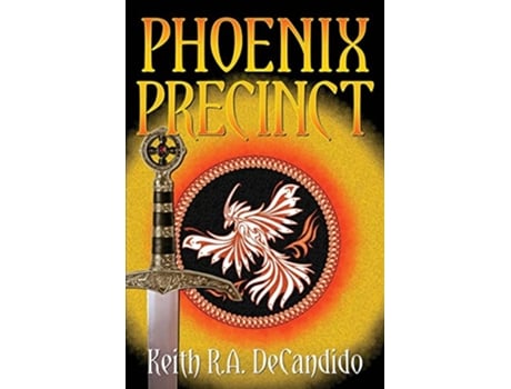 Livro Phoenix Precinct de Keith R a DeCandido (Inglês)