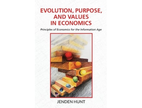 Livro Evolution, Purpose, and Values in Economics de Jenden Hunt (Inglês)