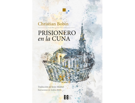 Livro Prisionero En La Cuna de Christian Bobin (Espanhol)