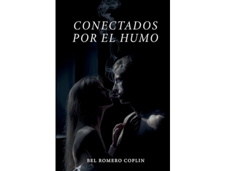 Livro Conectados Por El Humo de Bel Romero Coplin (Português)
