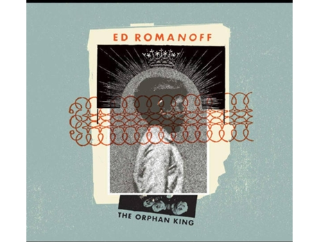 CD Ed Romanoff - The Orphan King
