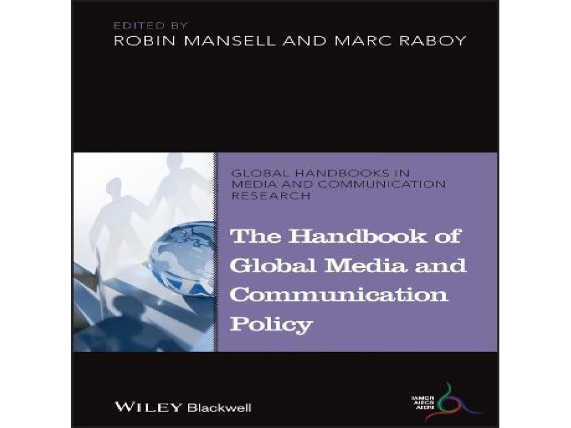 Livro Handbook of Global Media and Communication Policy de John Wiley and Sons Ltd (Inglês)