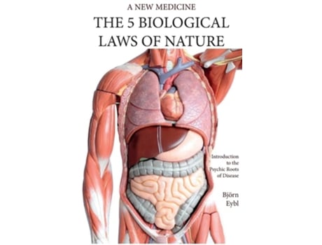 Livro The Five Biological Laws of Nature A New Medicine English de Björn Eybl (Inglês)