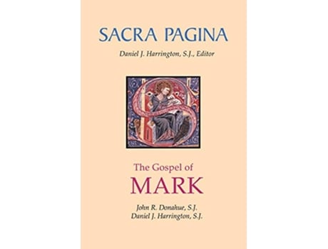 Livro Sacra Pagina The Gospel of Mark Volume 2 de John R Donahue SJ Daniel J Harrington SJ (Inglês)