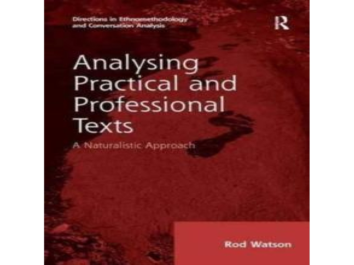 Livro Analysing Practical and Professional Texts de Rod Watson (Inglês)