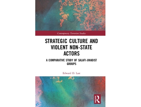 Livro Strategic Culture and Violent Non-State Actors (Inglês)