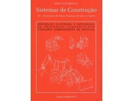 Livro Sistemas De Construção XII Movimentos De Terras de Jorge Mascarenhas