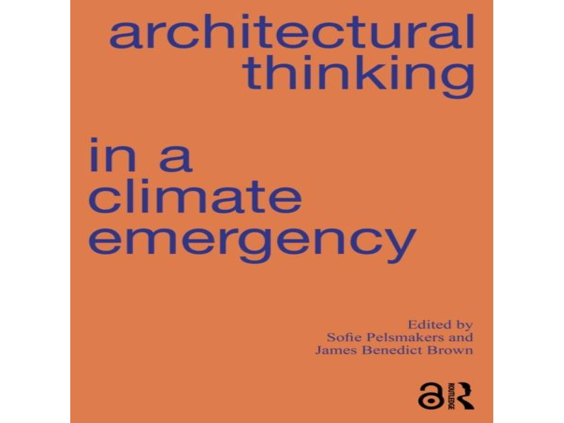 Livro Architectural Thinking in a Climate Emergency de Taylor Francis Ltd (Inglês)