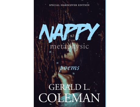 Livro Nappy Metaphysic Special Hardcover Edition De Gerald L Coleman (inglês)