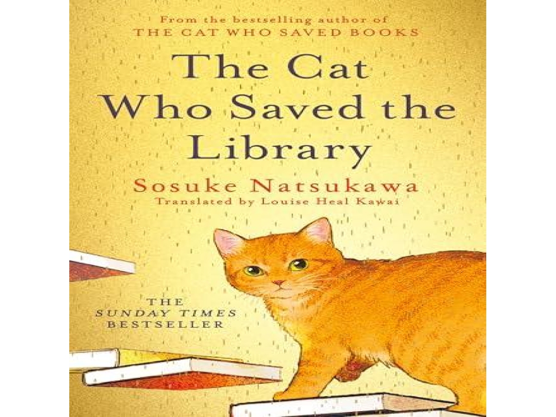 Livro The Cat Who Saved the Library de Sosuke Natsukawa (Inglês)