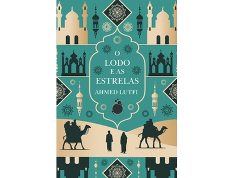 Livro O Lodo E As Estrelas De Ahmed Lutfi (português Do Brasil)
