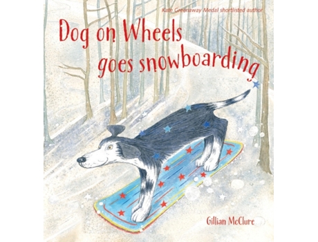 Livro dog on wheels goes snowboarding de gillian mcclure (inglês)