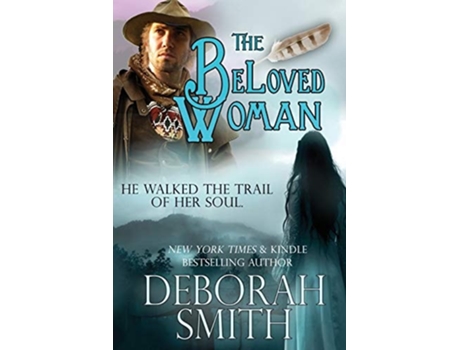 Livro The Beloved Woman De Deborah Smith (inglês)