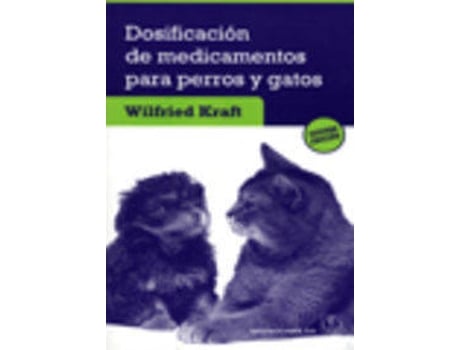 Livro Dosificación De Medicamentos Para Perros/Gatos de W. Kraft (Espanhol)