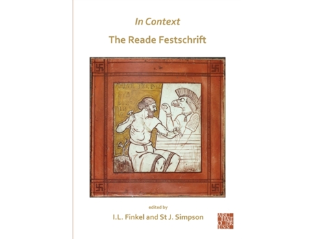 Livro in context: the reade festschrift de irving finkel (inglês)