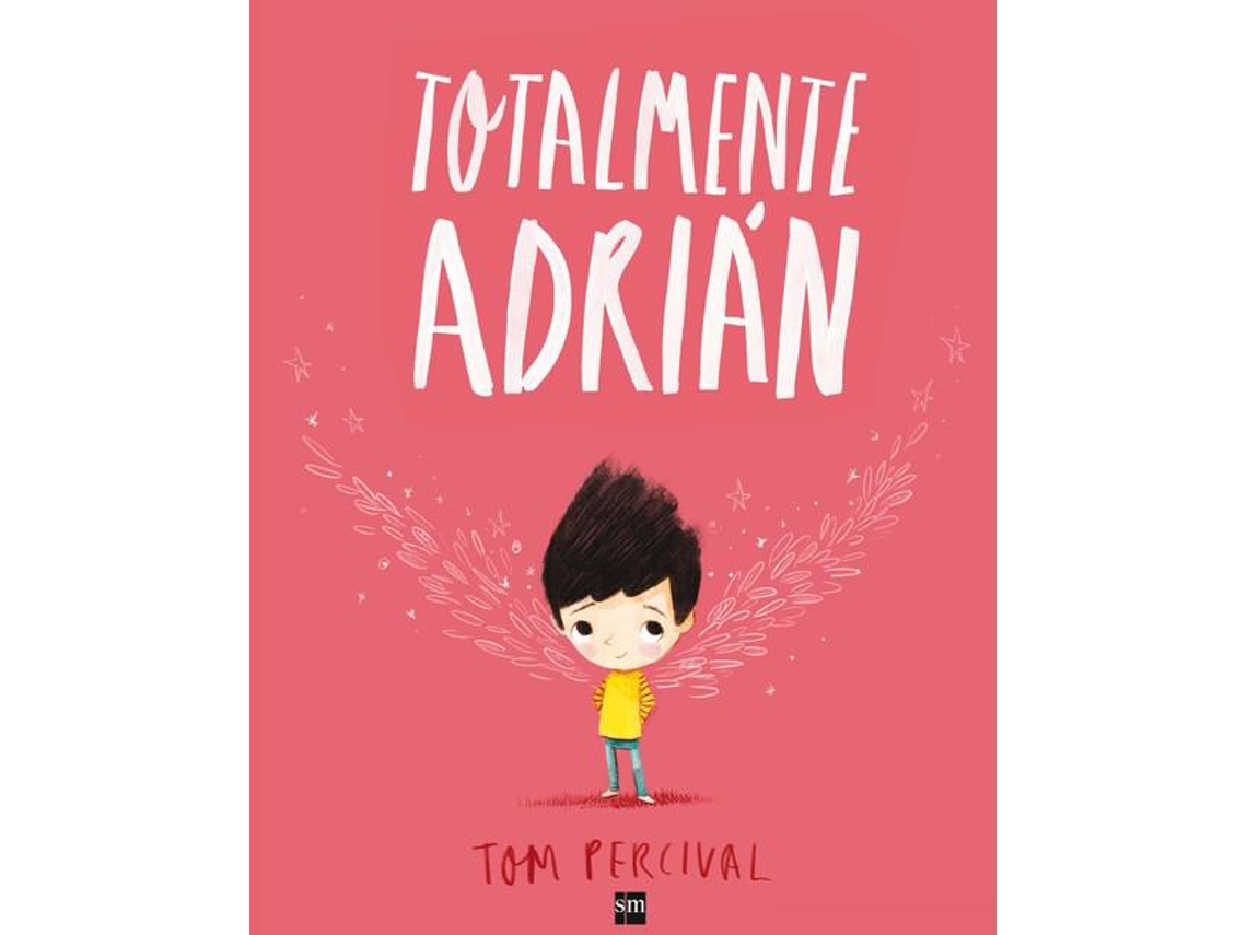 Livro Totalmente Adrián de Tom Percival (Espanhol - Capa Dura)