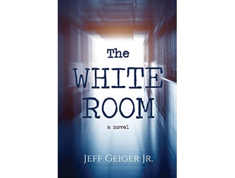 Livro The White Room de Jeff Geiger (Inglês)
