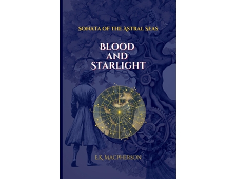 Livro Blood and Starlight de EK MacPherson (Inglês)