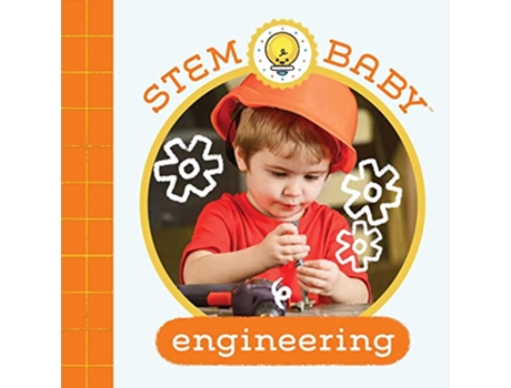 Livro STEM Baby Engineering de Dana Goldberg (Inglês - Capa Dura)