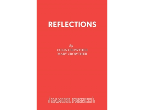 Livro Reflections Colin Crowther, Mary Crowther (Inglês)