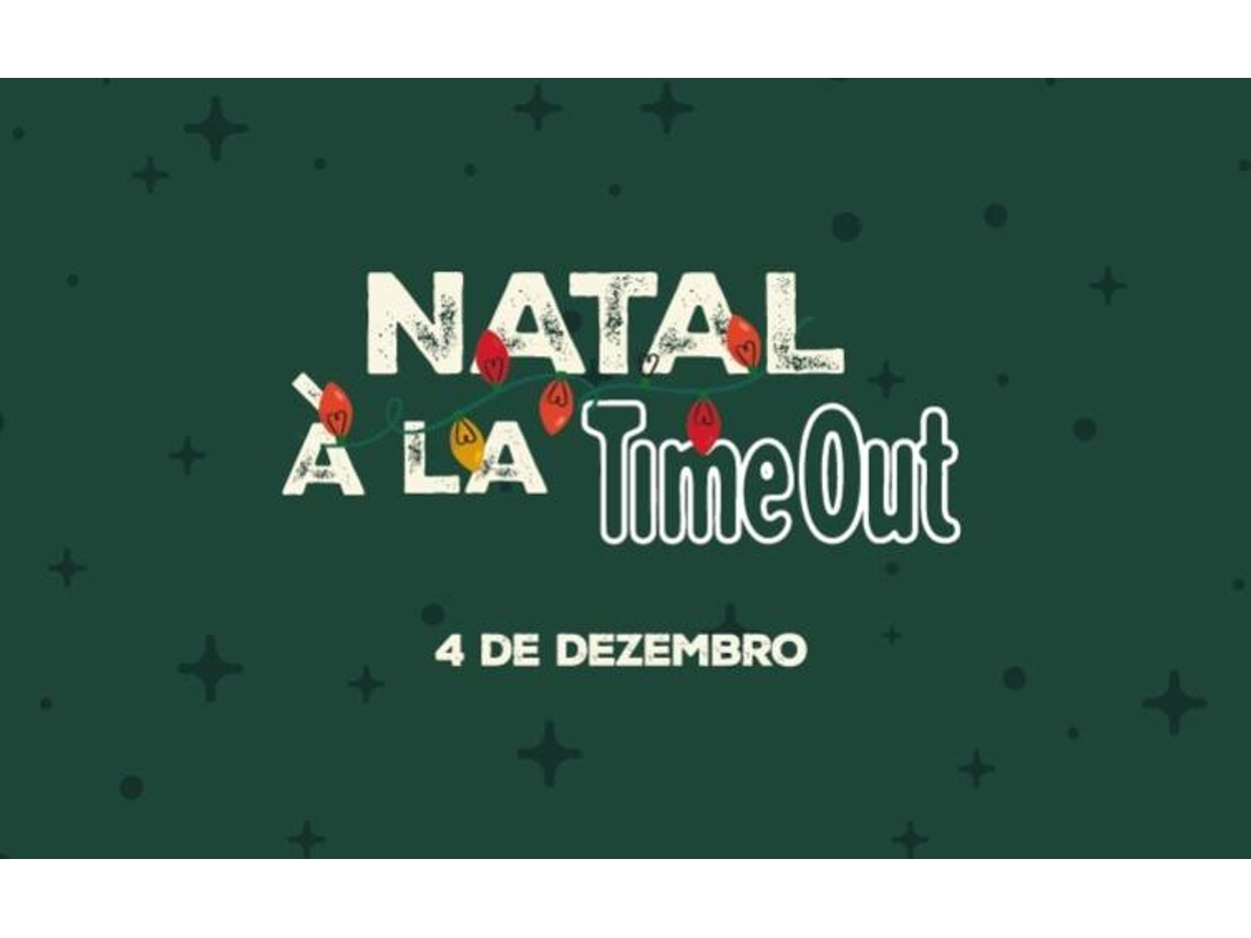 Bilhete NATAL Á LA TIME OUT