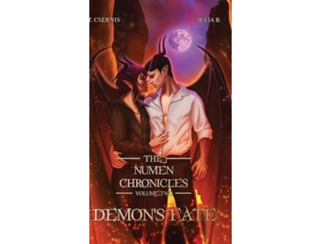 Livro Demons Fate The Numen Chronicles Volume Two No Accent Edition de Tate Csernis (Inglês - Capa Dura)