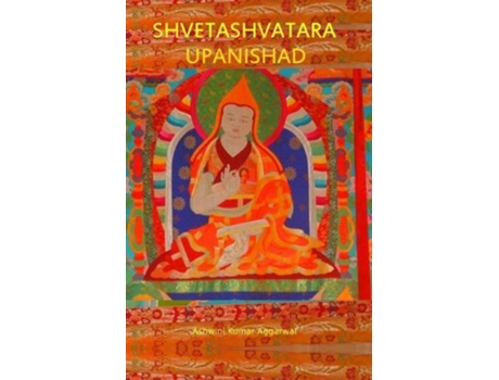 Livro Shvetashvatara Upanishad De Ashwini Kumar Aggarwal (inglês)