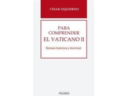 Livro Para Comprender El Vaticano Ii de César Izquierdo (Espanhol)