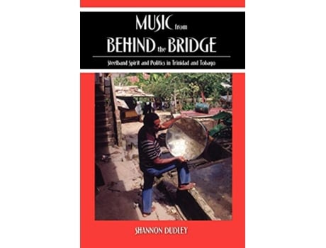 Livro Music from behind the Bridge de Shannon Dudley (Inglês)
