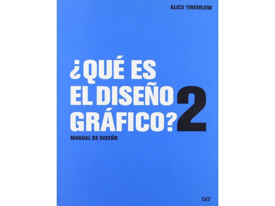 Livro Que Es El Diseno Grafico? de Alice Twemlow (Espanhol)