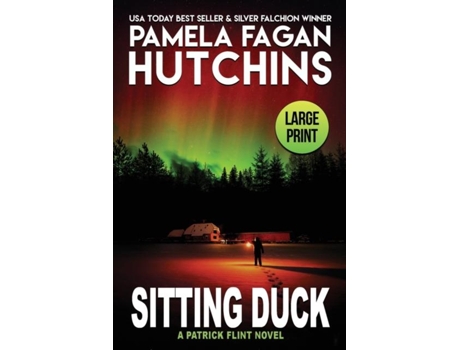 Livro Sitting Duck A Patrick Flint Novel De Hutchins, Pamela Et Al. (inglês)