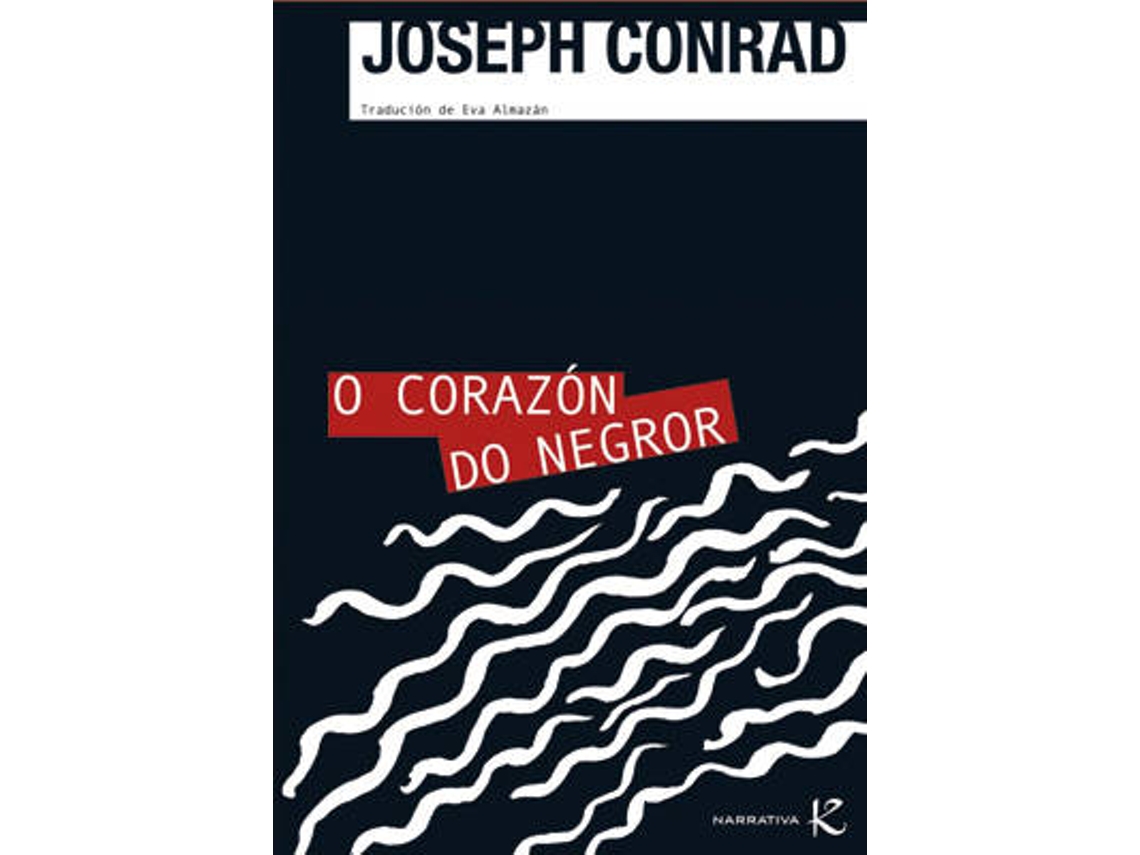 Livro O Corazón Do Negror de Joseph Conrad