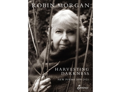 Livro Harvesting Darkness de Robin Morgan (Inglês)