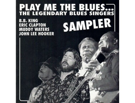 Cd Play Me The Blues The Legendary Blues Singers Sampler Play Me The Blues