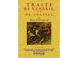 Livro Traite De Enerie Et De Chasses de Goury de Champgrand (Francês)