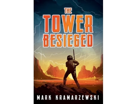 Livro The Tower Besieged de Mark Kramarzewski (Inglês)