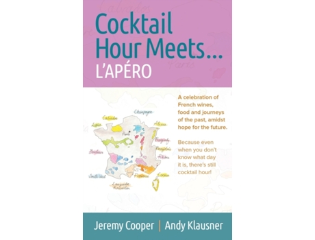 Livro Cocktail Hour Meets... L’APÉRO Jeremy Cooper, Andy Klausner (Inglês)