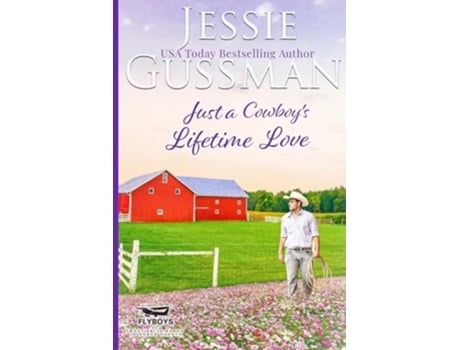 Livro Just a Cowboys Lifetime Love Large Print Edition de Jessie Gussman (Inglês)