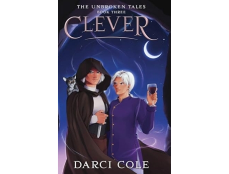 Livro Clever The Unbroken Tales Book Three The Unbroken Tales de Darci Cole (Inglês)