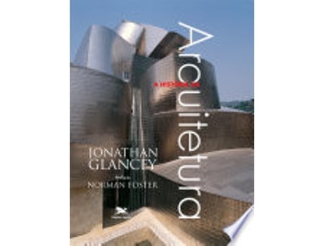 Livro A História da Arquitetura de Jonathan Glancey (Português do Brasil)