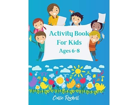 Livro Activity book for kids Ages 68 de Callie Rachelle (Inglês)