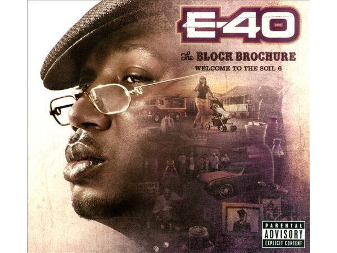 CD E-40 - The Block Brochure: Welcome To The Soil 6