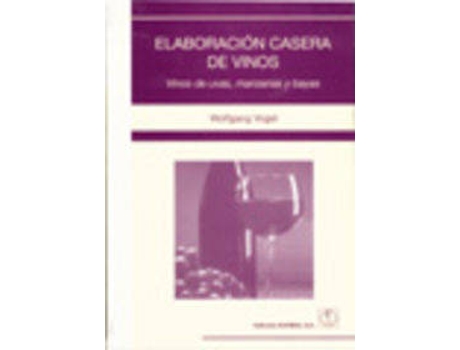 Livro Elaboración Casera De Vinos Vinos De Uvas, Manzanas/Bayas de Vários Autores (Espanhol)