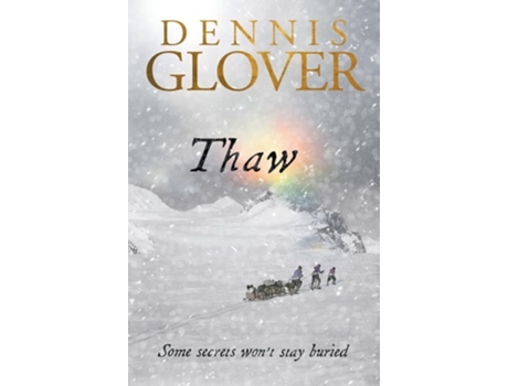 Livro Thaw de Dennis Glover (Inglês)