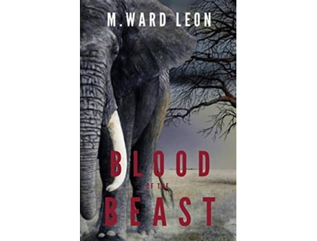 Livro Blood of the Beast de M Ward Leon (Inglês)