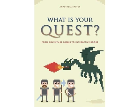 Livro What Is Your Quest? de Anastasia Salter (Inglês)