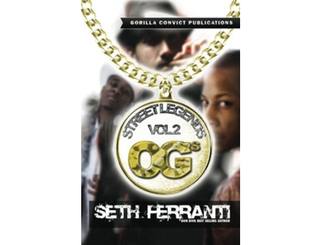 Livro Street Legends Vol 2 de Seth Ferranti (Inglês)