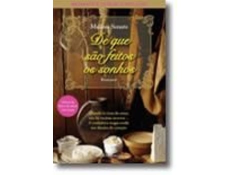 De Que São Feitos os Sonhos