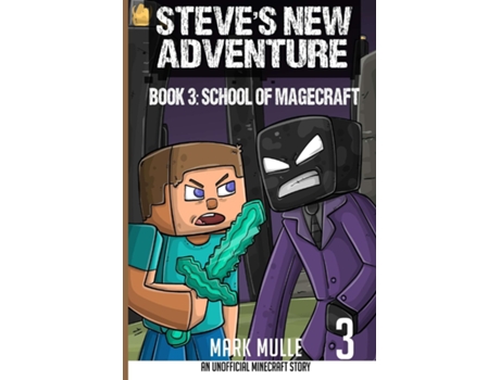 Livro Steves New Adventure Book 3 School of Magecraft de Mark Mulle (Inglês)